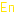 En